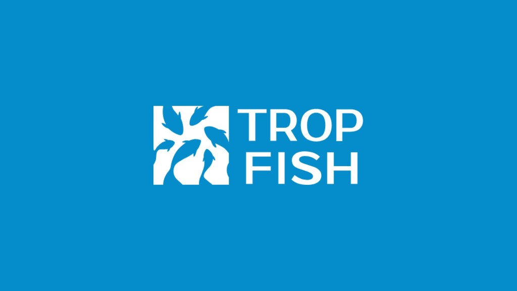 TropFish